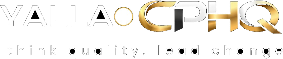 Yalla CPHQ — think quality, lead change
